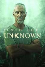 Watch Into the Unknown Projectfreetv