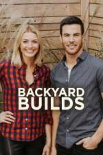 Watch Backyard Builds Projectfreetv