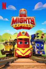 Watch Mighty Express Projectfreetv