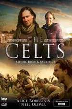 Watch The Celts Blood Iron and Sacrifice with Alice Roberts and Neil Oliver Projectfreetv