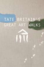 Watch Tate Britain's Great Art Walks Projectfreetv