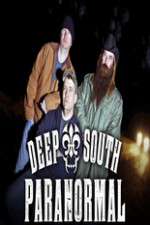Watch Deep South Paranormal Projectfreetv