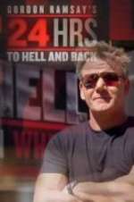 Watch Gordon Ramsay's 24 Hours to Hell and Back Projectfreetv