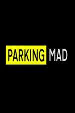 Watch Parking Mad Projectfreetv