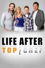 Watch Life After Top Chef Projectfreetv