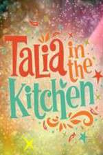 Watch Talia in the Kitchen Projectfreetv
