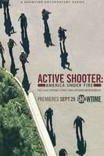 Watch Active Shooter: America Under Fire Projectfreetv