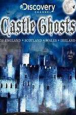 Watch Castle Ghosts Projectfreetv