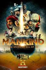 Watch Mankind the Story of All of Us Projectfreetv