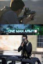 Watch One Man Army Projectfreetv