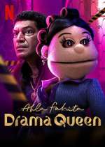 Watch Abla Fahita: Drama Queen Projectfreetv