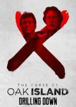 Watch The Curse of Oak Island: Drilling Down Projectfreetv