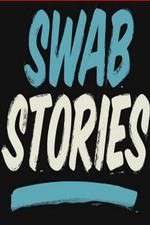 Watch Swab Stories Projectfreetv