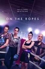 Watch On the Ropes Projectfreetv