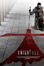 Watch Projectfreetv Knightfall Online