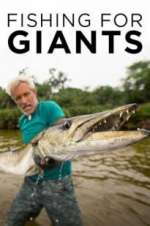 Watch Fishing for Giants Projectfreetv