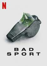 Watch Bad Sport Projectfreetv