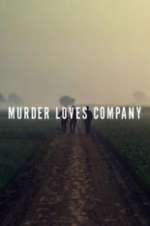 Watch Murder Loves Company Projectfreetv
