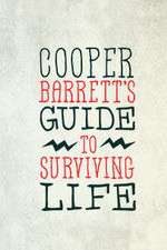 Watch Cooper Barrett's Guide to Surviving Life Projectfreetv