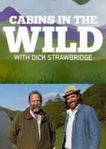 cabins in the wild with dick strawbridge tv poster