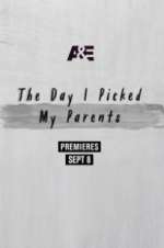 Watch The Day I Picked My Parents Projectfreetv