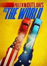 street outlaws vs. the world tv poster