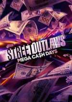 street outlaws: mega cash days tv poster