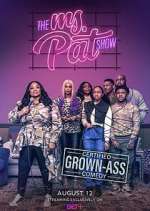 Watch The Ms. Pat Show Projectfreetv
