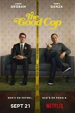 Watch The Good Cop Projectfreetv