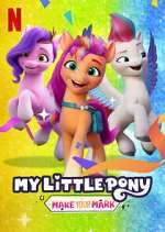 Watch Projectfreetv My Little Pony: Make Your Mark Online