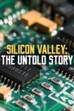 Watch Silicon Valley: The Untold Story Projectfreetv