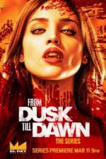 Watch From Dusk Till Dawn: The Series Projectfreetv