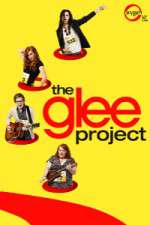 Watch The Glee Project Projectfreetv