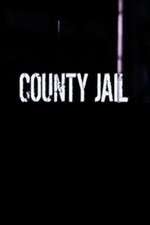 Watch County Jail Projectfreetv