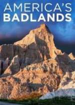 Watch America's Badlands Projectfreetv