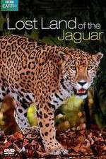 Watch Lost Land of the Jaguar Projectfreetv