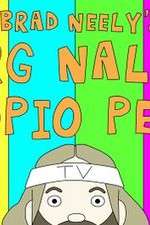 Watch Brad Neelys Harg Nallin Sclopio Peepio Projectfreetv