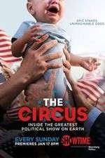 Watch Projectfreetv The Circus: Inside the Greatest Political Show on Earth Online
