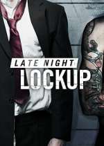 late night lockup tv poster
