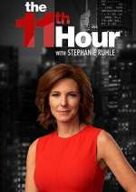 The 11th Hour with Stephanie Ruhle projectfreetv