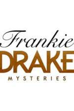 Watch Frankie Drake Mysteries Projectfreetv