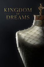 Watch Projectfreetv Kingdom of Dreams Online