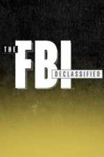 Watch The FBI Declassified Projectfreetv