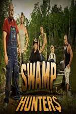 Watch Swamp Hunters Projectfreetv