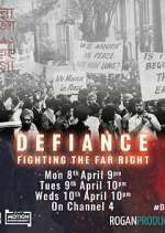 Watch Projectfreetv Defiance: Fighting the Far Right Online