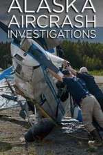 Watch Projectfreetv Alaska Aircrash Investigations Online