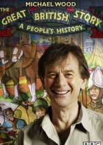 Watch The Great British Story: A People's History Projectfreetv