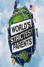 Watch Projectfreetv The World's Strictest Parents Online
