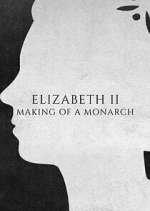 elizabeth ii: making of a monarch tv poster