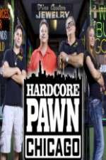 Watch Hardcore Pawn Chicago Projectfreetv